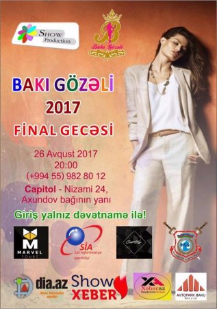 Bakı Gözəli-2017" Gözəllik Yarışmasının Final Gecəsinin tarixi məlum  oldu