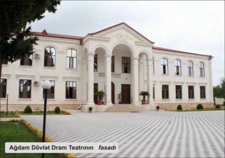 "Ağdam teatrının qalıqları qorunub saxlanılsın"